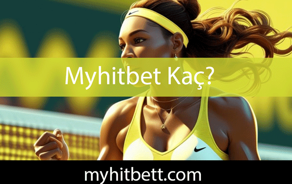 Myhitbet kaç olduğuna ivedilikle ulaşabileceğiniz mekandır.