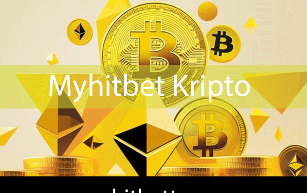 Myhitbet kripto ödeme seçeneğiyle etkin roldedir.